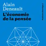 économie-pensée-deneault