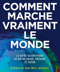 "Comment marche vraiment le monde" de Vaclav Smil