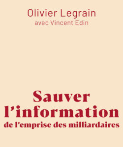 information indépendance presse liberté