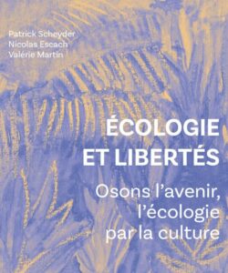 écologie libertés culture