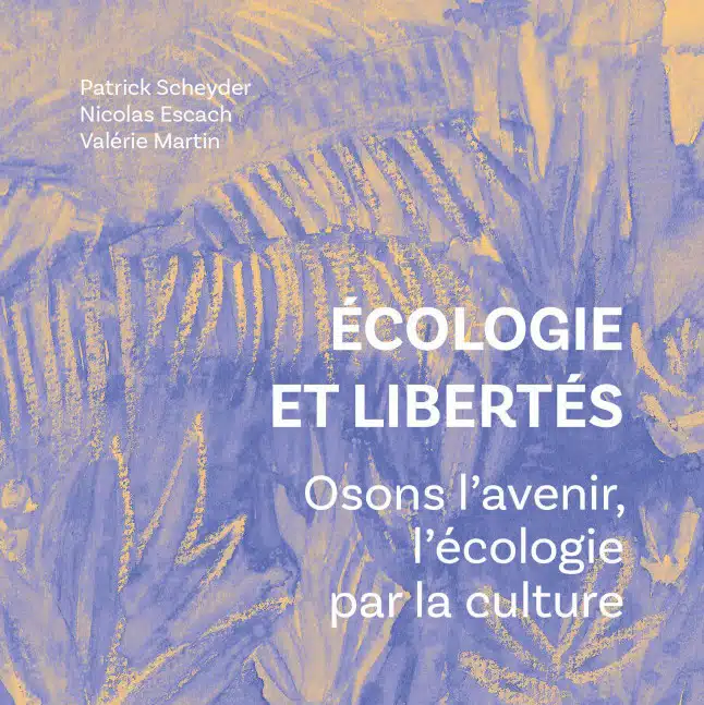 écologie libertés culture